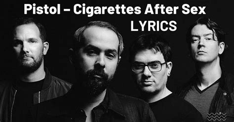 pistol lyrics|pistol lyrics cigarettes.